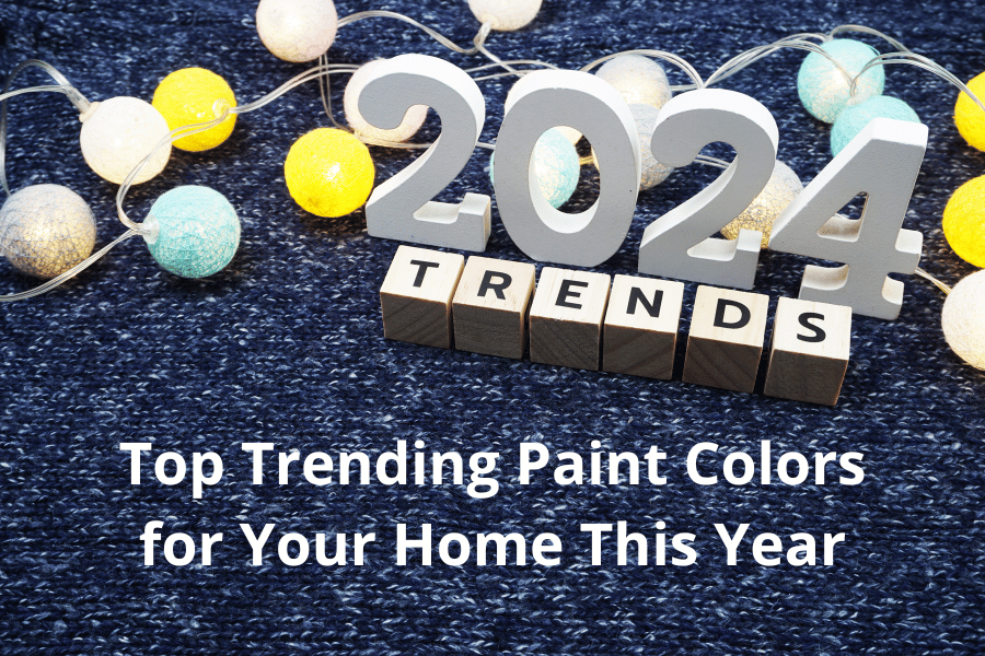 Top Trending Paint Colors for Your Home This Year